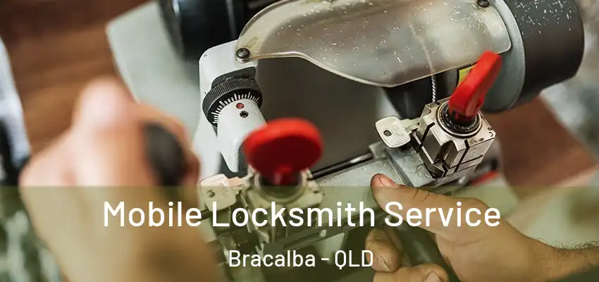 Mobile Locksmith Service Bracalba - QLD