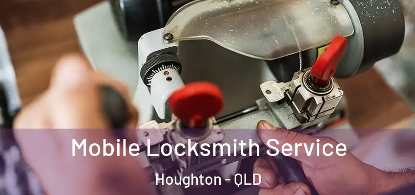 Mobile Locksmith Service Houghton - QLD