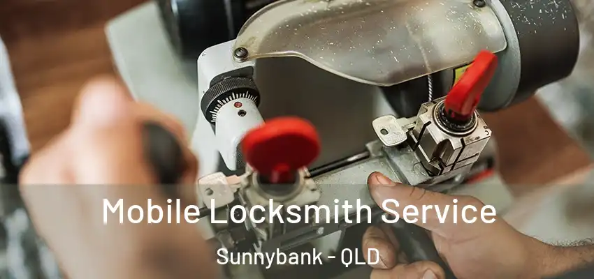  Mobile Locksmith Service Sunnybank - QLD