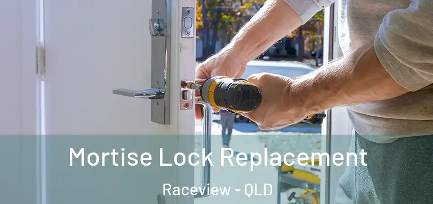  Mortise Lock Replacement Raceview - QLD