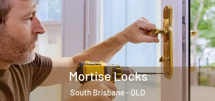  Mortise Locks South Brisbane - QLD