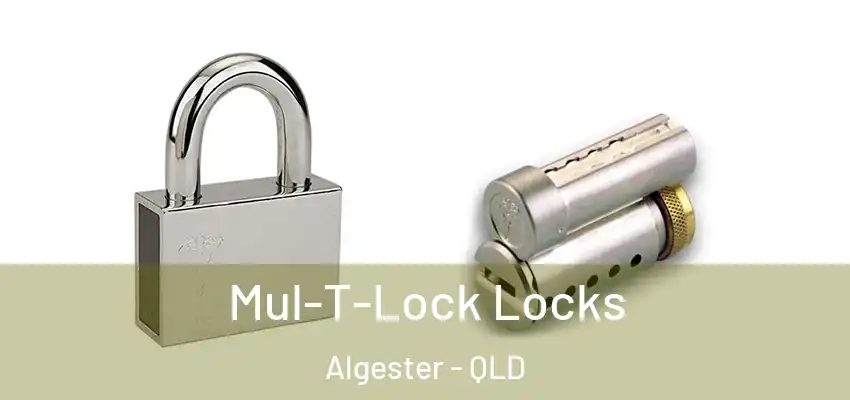 Mul-T-Lock Locks Algester - QLD