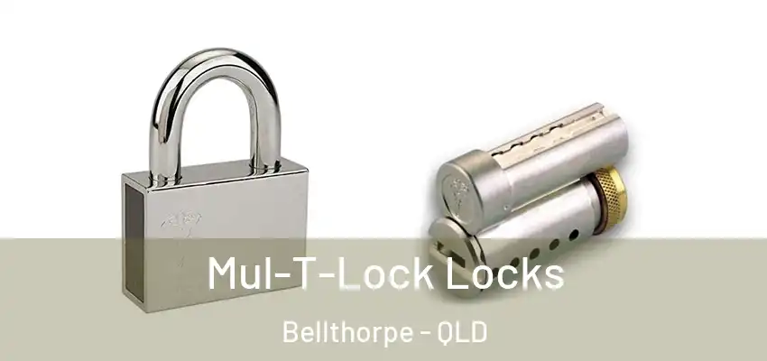 Mul-T-Lock Locks Bellthorpe - QLD