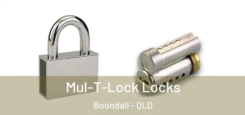  Mul-T-Lock Locks Boondall - QLD