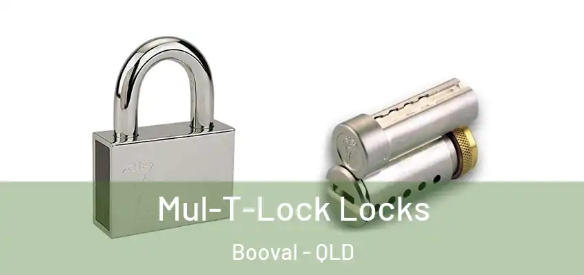 Mul-T-Lock Locks Booval - QLD