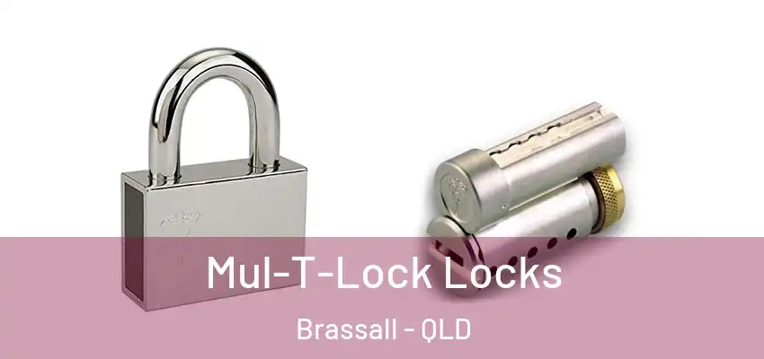  Mul-T-Lock Locks Brassall - QLD