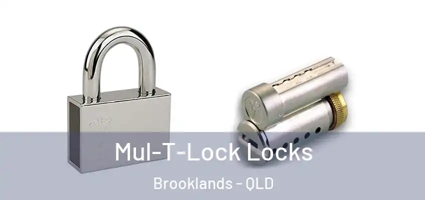 Mul-T-Lock Locks Brooklands - QLD