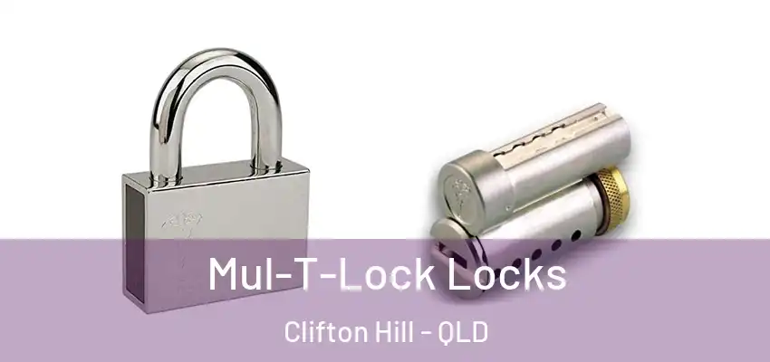 Mul-T-Lock Locks Clifton Hill - QLD