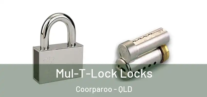  Mul-T-Lock Locks Coorparoo - QLD