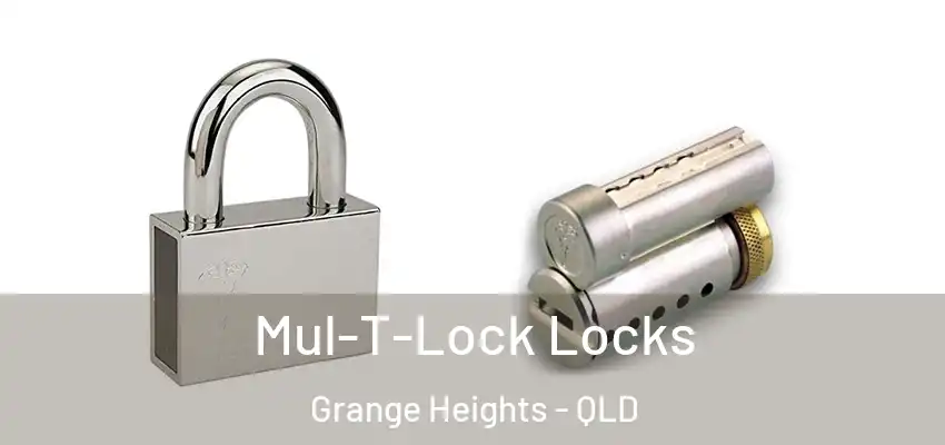 Mul-T-Lock Locks Grange Heights - QLD