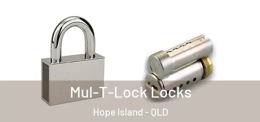 Mul-T-Lock Locks Hope Island - QLD
