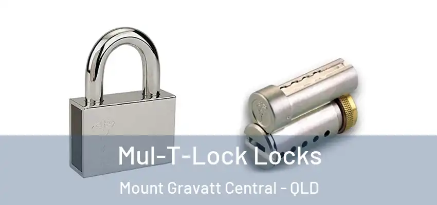  Mul-T-Lock Locks Mount Gravatt Central - QLD