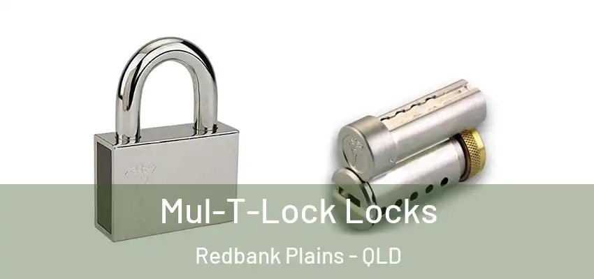  Mul-T-Lock Locks Redbank Plains - QLD