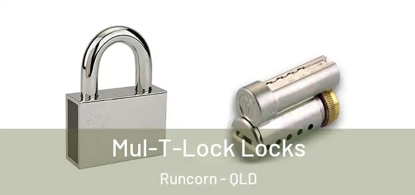  Mul-T-Lock Locks Runcorn - QLD