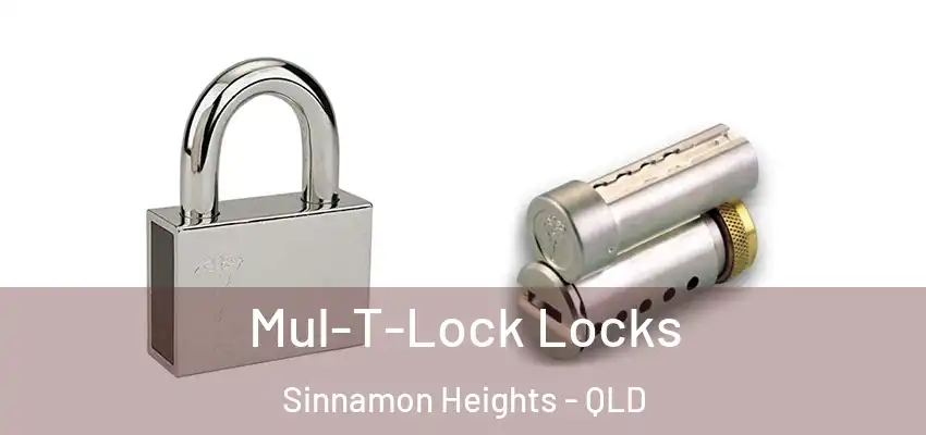 Mul-T-Lock Locks Sinnamon Heights - QLD