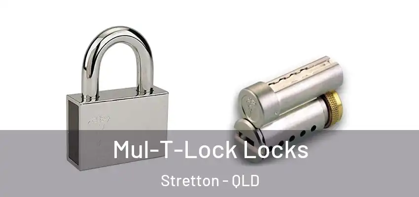  Mul-T-Lock Locks Stretton - QLD