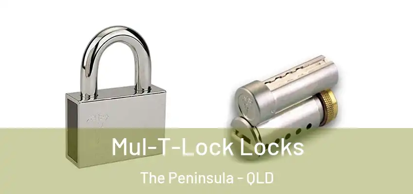 Mul-T-Lock Locks The Peninsula - QLD