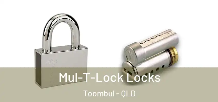  Mul-T-Lock Locks Toombul - QLD