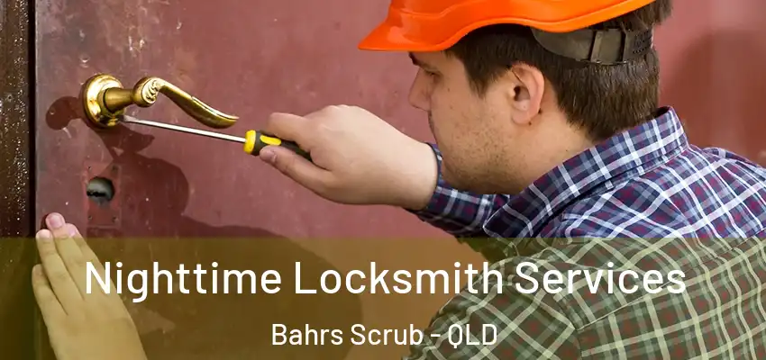 Nighttime Locksmith Services Bahrs Scrub - QLD