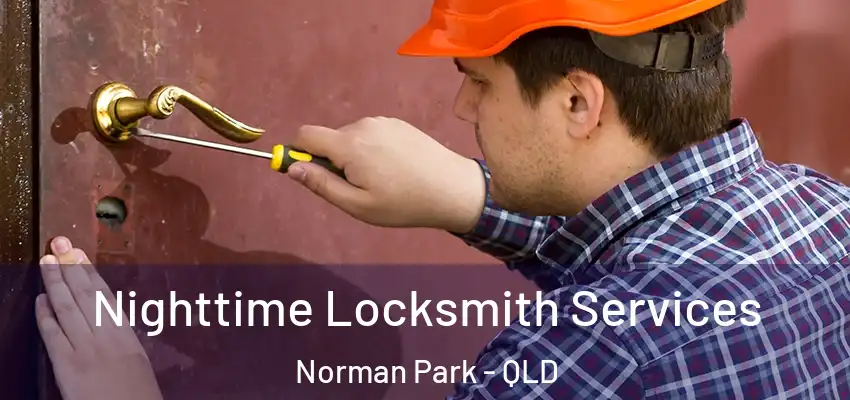  Nighttime Locksmith Services Norman Park - QLD