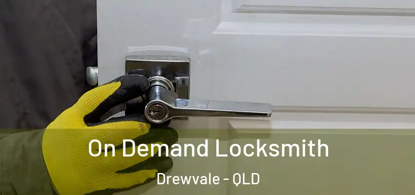 On Demand Locksmith Drewvale - QLD