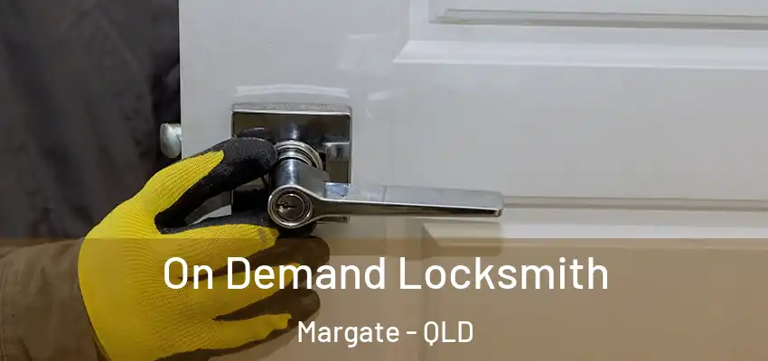  On Demand Locksmith Margate - QLD