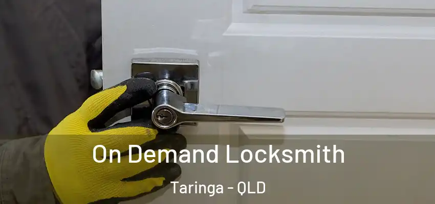  On Demand Locksmith Taringa - QLD