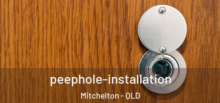  peephole-installation Mitchelton - QLD