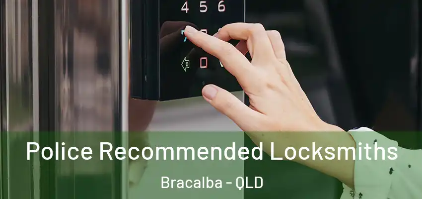 Police Recommended Locksmiths Bracalba - QLD