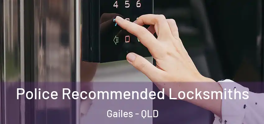 Police Recommended Locksmiths Gailes - QLD
