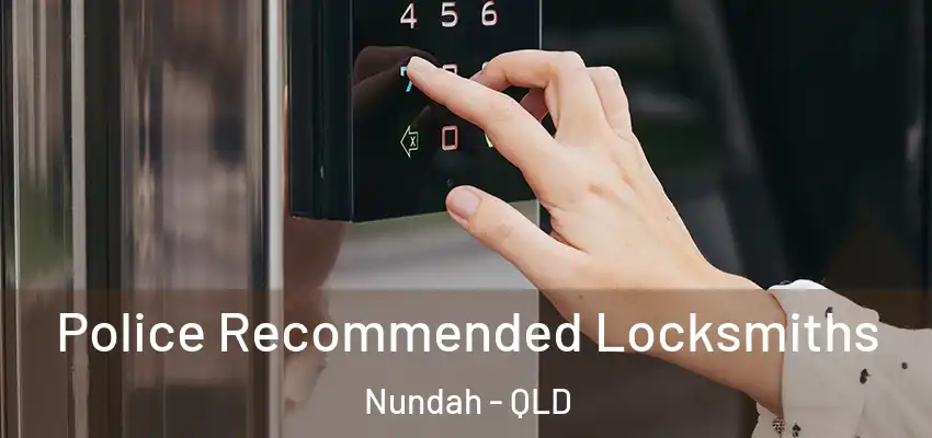  Police Recommended Locksmiths Nundah - QLD