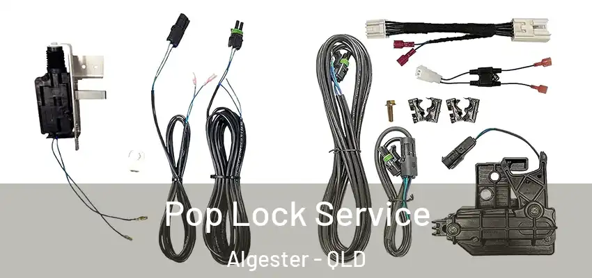 Pop Lock Service Algester - QLD