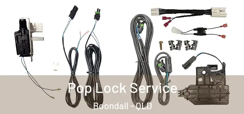 Pop Lock Service Boondall - QLD