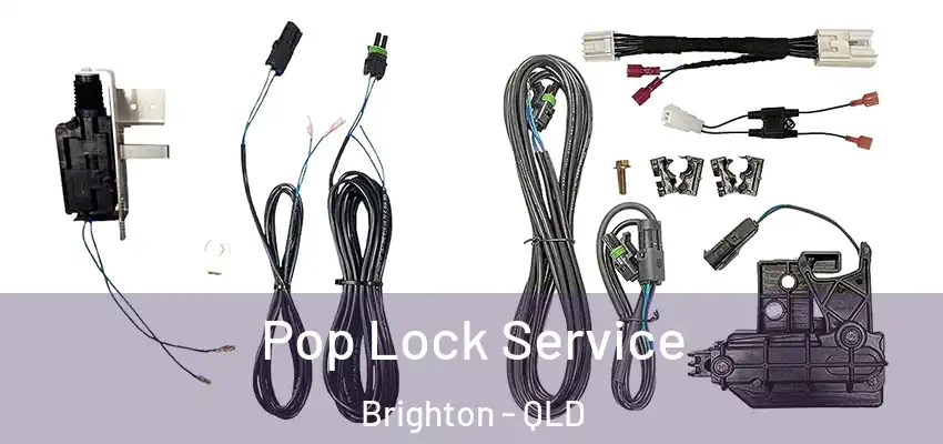 Pop Lock Service Brighton - QLD