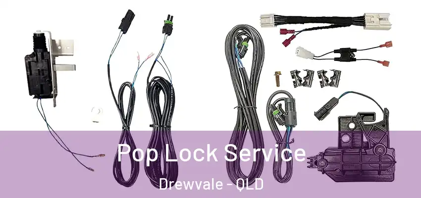 Pop Lock Service Drewvale - QLD