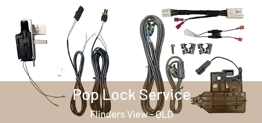  Pop Lock Service Flinders View - QLD