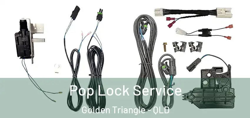  Pop Lock Service Golden Triangle - QLD
