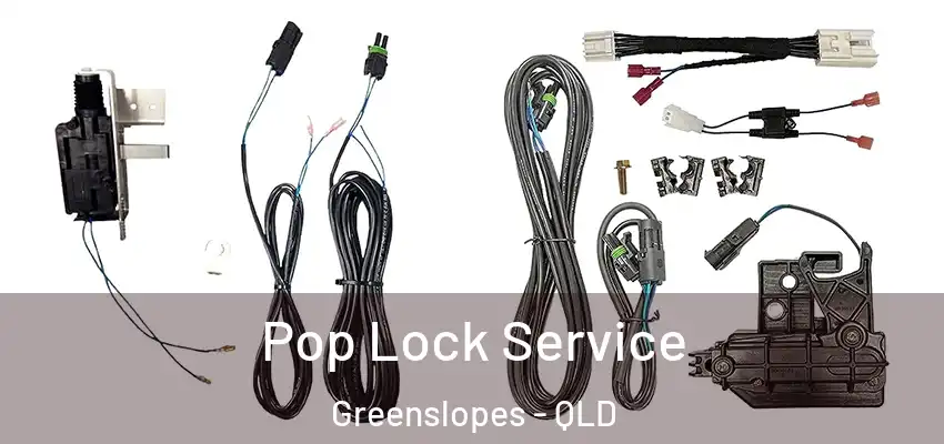 Pop Lock Service Greenslopes - QLD