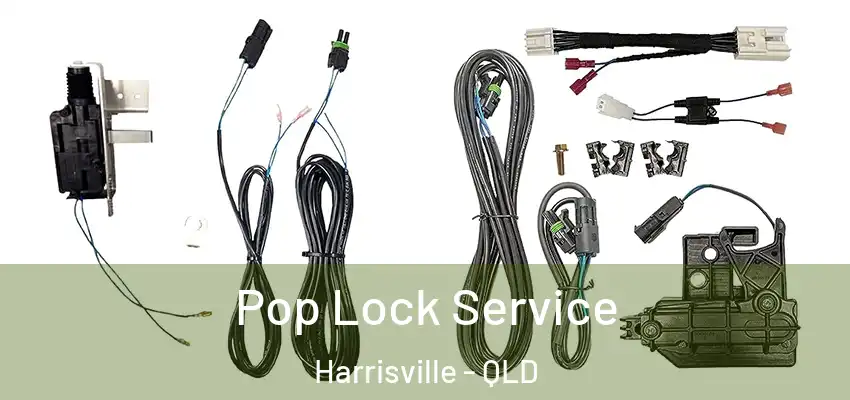 Pop Lock Service Harrisville - QLD