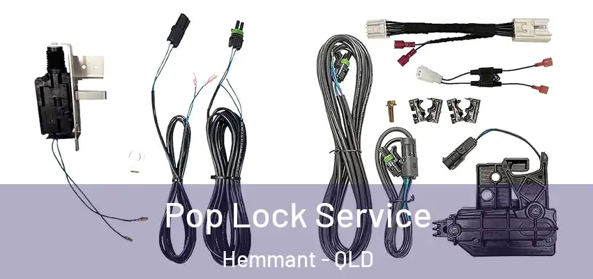 Pop Lock Service Hemmant - QLD