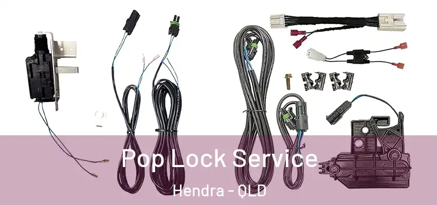 Pop Lock Service Hendra - QLD