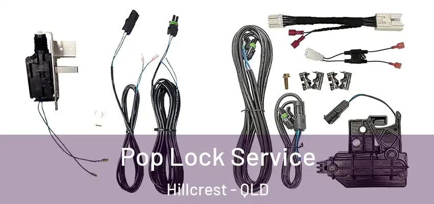Pop Lock Service Hillcrest - QLD