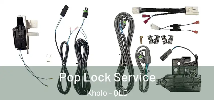 Pop Lock Service Kholo - QLD