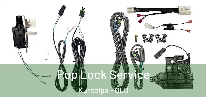 Pop Lock Service Kureelpa - QLD