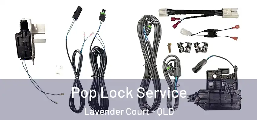  Pop Lock Service Lavender Court - QLD