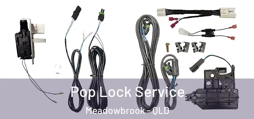  Pop Lock Service Meadowbrook - QLD