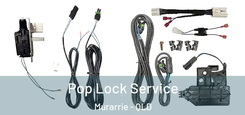  Pop Lock Service Murarrie - QLD