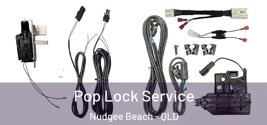  Pop Lock Service Nudgee Beach - QLD