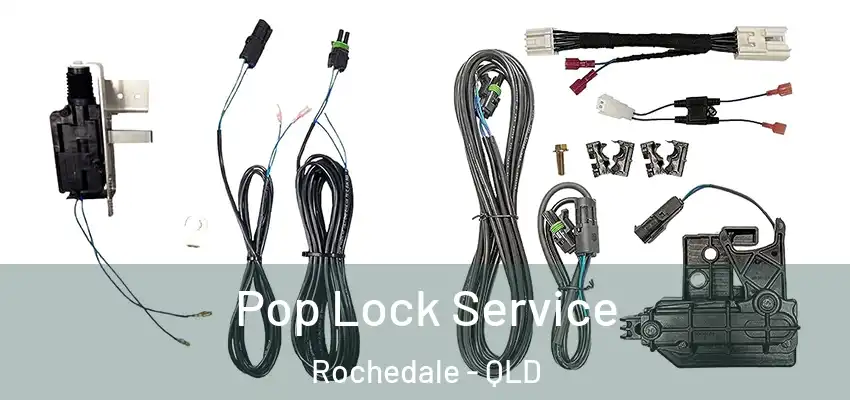  Pop Lock Service Rochedale - QLD