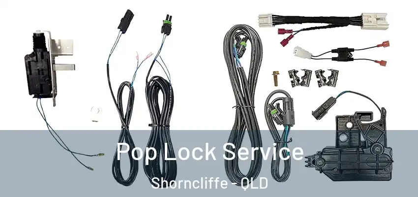  Pop Lock Service Shorncliffe - QLD